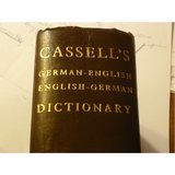 Cassell's German-English English-German Dictionary; Cassell's Deutsch-Englisches, Englisch-Deutsches Wörterbuch