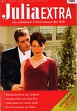 Julia Extra Nr. 318: Blitzhochzeit in der Toskana - Sambanächte mit dem Boss - Süße Rache in Monte Carlo - Das Einmaleins der Liebe