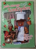 Jede Menge Spaß mit Tontöpfen