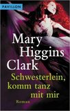 Schwesterlein, komm tanz mit mir