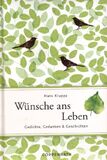 Wünsche ans Leben