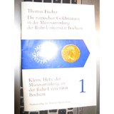 Die römischen Goldmünzen in der Münzsammlung der Ruhr-Universität Bochum