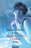 Sag jetzt nichts, Liebling