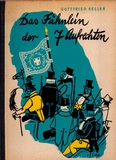 Das Fähnlein der 7 Aufrechten
