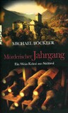 Mörderischer Jahrgang