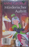 M&ouml;rderischer Auftritt