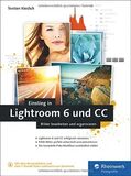 Einstieg in Lightroom 6 und CC