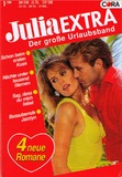 Julia Extra Nr. 169: Schon beim ersten Kuss - Nächte unter tausend Sternen - Sag, dass du mich liebst - Bezaubernde Jazzlyn