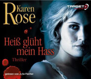 Heiß glüht mein Hass