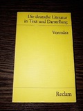 Die deutsche Literatur. Ein Abriss in Text und Darstellung: Vormärz