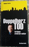 Doppelherztod: Ehrlicher ermittelt weiter