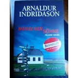Menschensöhne: Erlendur Sveinssons 1. Fall