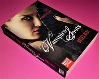 VAMPIRE SOULS - Böses Blut: Roman