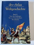 dtv-Atlas zur Weltgeschichte, Band 1: Von den Anfängen bis zur Französischen Revolution