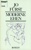 Moderne Ehen. Ein Tagebuchroman.