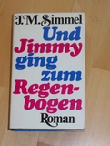 Und Jimmy ging zum Regenbogen