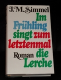 Im Frühling singt zum letztenmal die Lerche