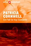 Ein Fall für Kay Scarpetta 