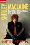 Tanze, solange du kannst