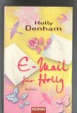 E-Mail für Holly: Roman (Goldmann Allgemeine Reihe)
