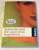 Die Laune eines Augenblicks