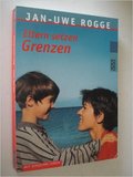 Eltern setzen Grenzen
