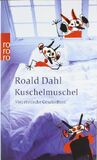 Kuschelmuschel. Vier erotische Geschichten.: Vier erotische &Uuml;berraschungen