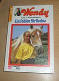 Wendy, Band.2, Ein Fohlen für Rodna