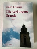 Die verborgene Stunde: Roman (Suhrkamp Taschenbücher)