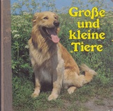 Große und kleine Tiere