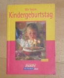 Wir feiern Kindergeburtstag