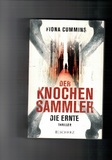 Der Knochensammler - Die Ernte: Thriller