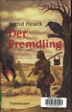 Der Fremdling.