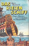 Das Riesenschiff - Sagen, Märchen und Geschichten aus Mecklenburg
