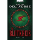 Im Blutkreis: Thriller