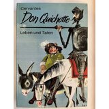 Don Quichotte  -  Leben und Taten