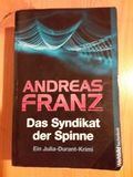 Das Syndikat der Spinne: Ein Julia-Durant-Krimi
