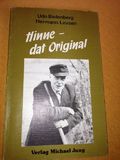 Hinne, dat Original. Lustige plattdeutsche Kurzgeschichten