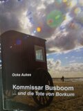 Kommissar Busboom ... und die Tote von Borkum