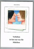 Verlieben ist fast nur was für Mädchen