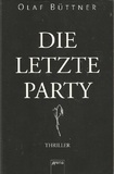Die letzte Party - Thriller