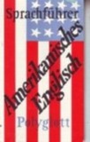Sprachführer Amerikanisches Englisch