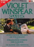 Violet Winspear Classic's Nr. 5: Schillernde Blumen am Wegesrand - Strahlende Sterne der Karibik - Im Banne des Orients