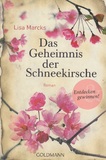 Das Geheimnis der Schneekirsche