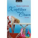 Kopf&uuml;ber ins Chaos