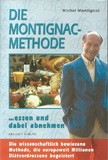 Die Montignac-Methode... essen und dabei abnehmen
