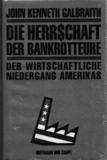 Die Herr$chaft der Bankrotteure (Der wirtschaftliche Niedergang Amerikas)