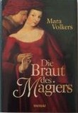 Die Braut des Magiers