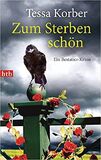 Zum Sterben schön - Ein Bestatter-Krimi