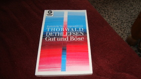 Gut und Böse - Esoterische Texte